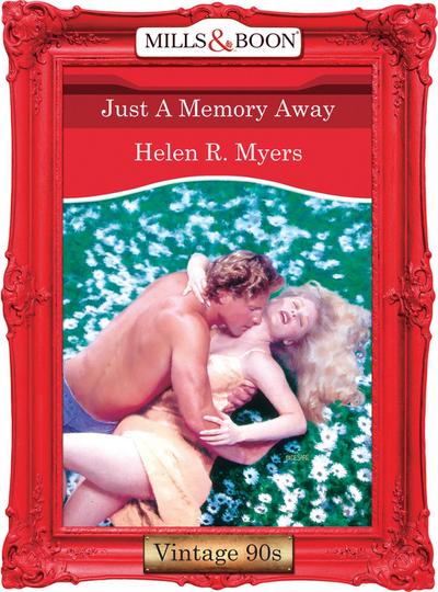 Just A Memory Away (Mills & Boon Vintage Desire)