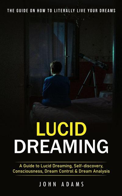 Lucid Dreaming