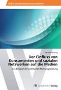 Der Einfluss von Konsumenten und sozialen Netzwerk