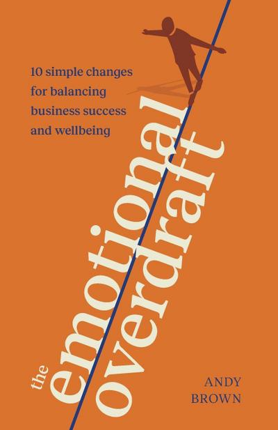 The Emotional Overdraft