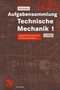 Aufgabensammlung Technische Mechanik 1