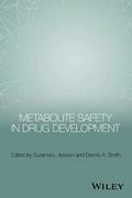 Metabolite Safety in Drug Development