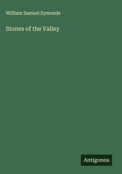 Stones of the Valley