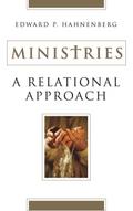 Ministries : A Relational Approach