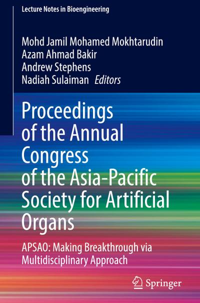 Proceedings of the Annual Congress of the Asia-Pacific Society for Artificial Organs