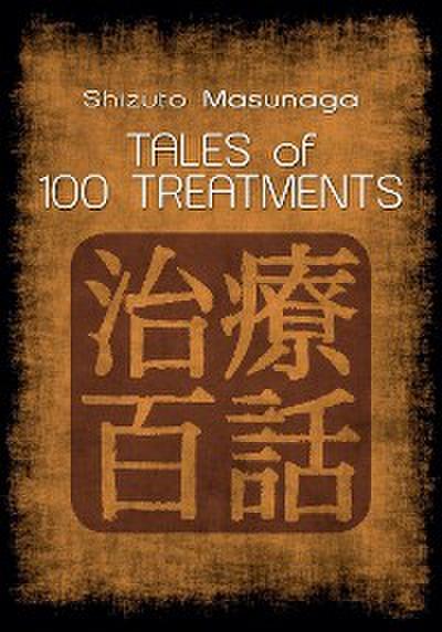 Tales of 100 treatments