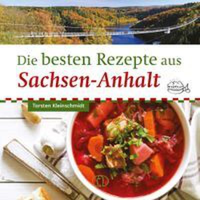 Die besten Rezepte aus Sachsen-Anhalt