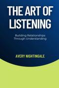 The Art of Listening