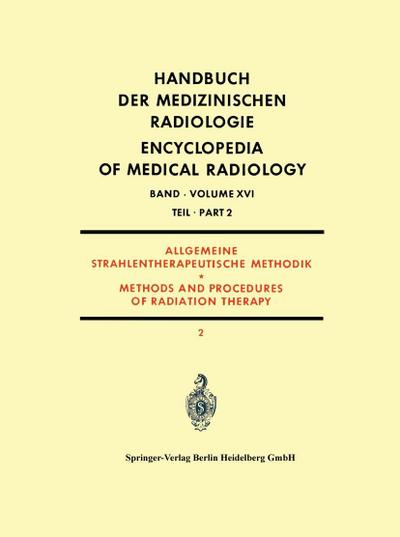 Allgemeine Strahlentherapeutische Methodik