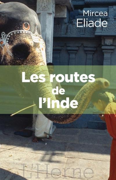 Les routes de l’’Inde
