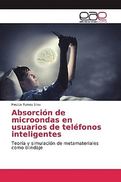 Absorción de microondas en usuarios de teléfonos inteligentes