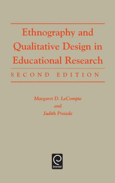 Ethnography and Qualitative Design in Educational Research, 2nd Edition