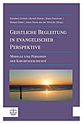 Geistliche Begleitung in evangelischer Perspektive