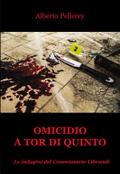 Omicidio a Tor di Quinto
