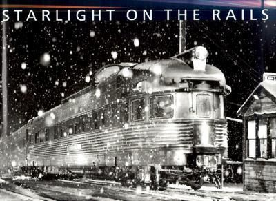 Starlight on the Rails
