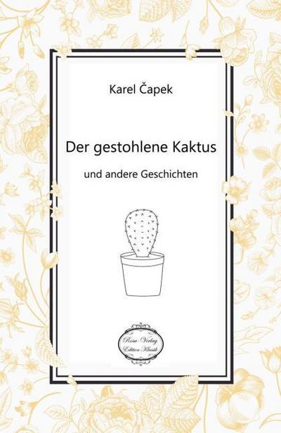 Der gestohlene Kaktus und andere Geschichten
