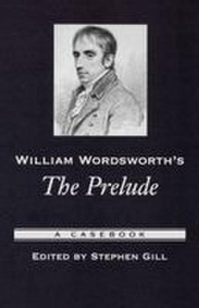 William Wordsworth’s the Prelude