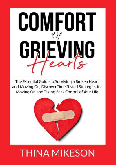 Comfort for Grieving Hearts