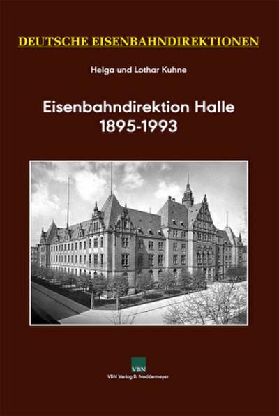 Eisenbahndirektion Halle 1895-1993