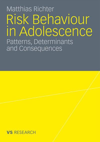 Risk Behaviour in Adolescence