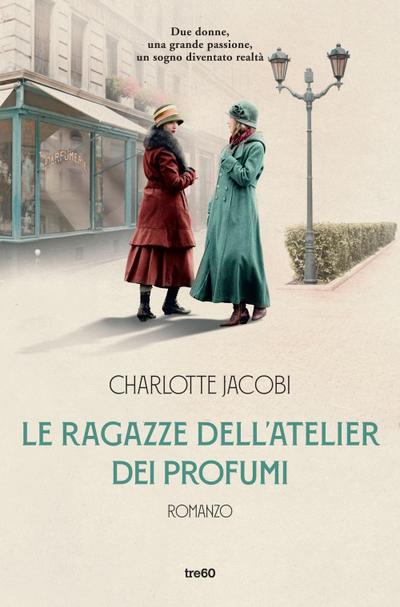 Le ragazze dell’atelier dei profumi