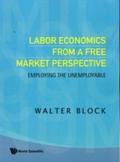 Labor Economics From A Free Market Perspective: Em