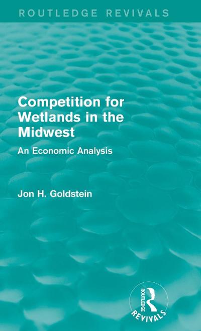 Competition for Wetlands in the Midwest