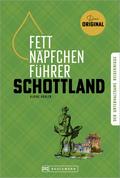 Fettnäpfchenführer Schottland