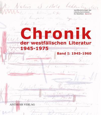 Chronik der westfälischen Literatur 1945-1975, 2 Bde.