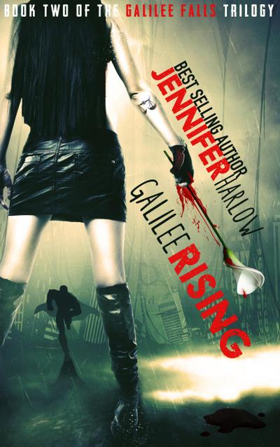 Galilee Rising (The Galilee Falls Trilogy, #2)