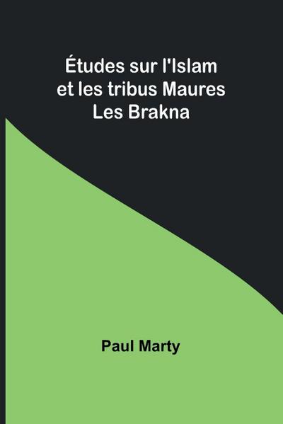 Études sur l’Islam et les tribus Maures