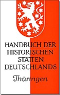 Handbuch der historischen Stätten Deutschlands / Thüringen
