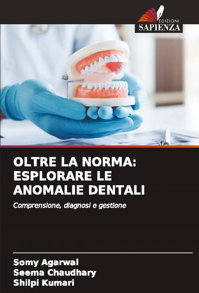 OLTRE LA NORMA: ESPLORARE LE ANOMALIE DENTALI