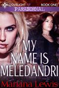My Name is Meledandri (Vampire City, #1)