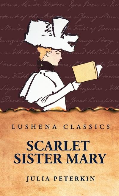 Scarlet Sister Mary