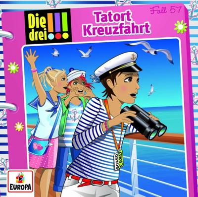 Die drei !!! 057 - Tatort Kreuzfahrt