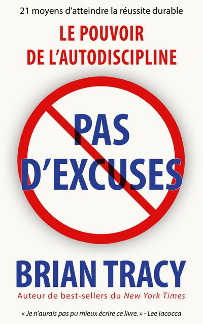 Pas d’excuses