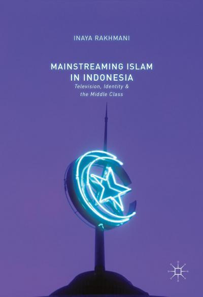 Mainstreaming Islam in Indonesia