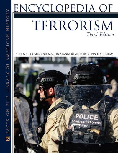 Encyclopedia of Terrorism, Third Edition (Ls Edition)