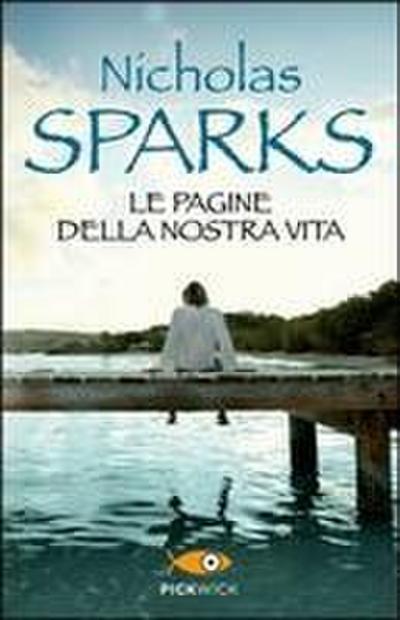 Le pagine della nostra vita