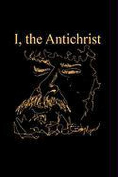 I, the Antichrist