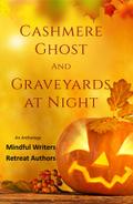 Cashmere Ghost and Graveyards at Night