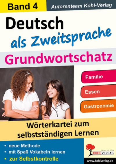 Deutsch als Zweitsprache - Grundwortschatz. Bd.4