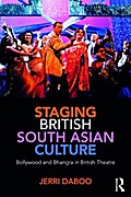 Staging British South Asian Culture