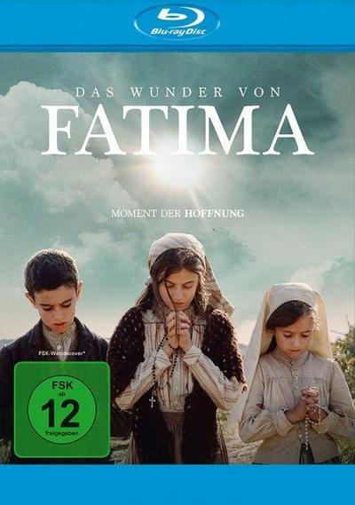 Das Wunder von Fatima