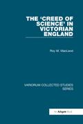 The ’Creed of Science’ in Victorian England