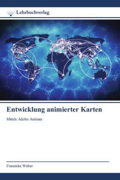 Entwicklung animierter Karten