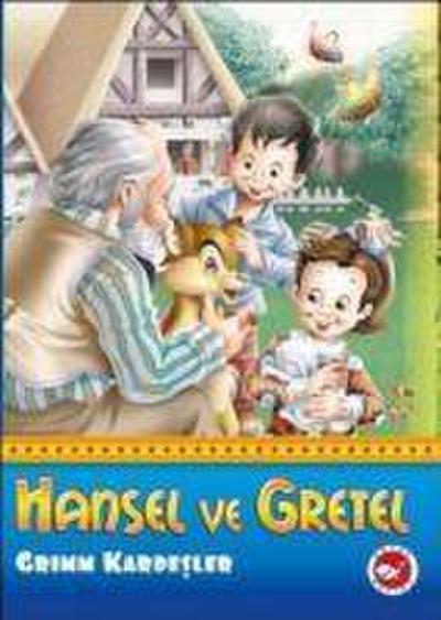 Sekilli Dünya Masallari - Hansel ve Gretel
