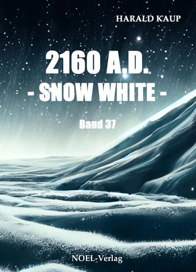 2160 A.D. - Snow white