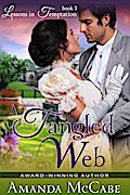 Tangled Web (Lessons in Temptation Series, Book 3)